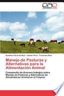 libro Manejo De Pasturas Y Alternativas Para La Alimentación Animal